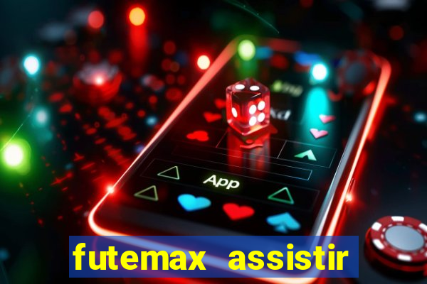 futemax assistir real madrid